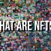 WHAT IS NFTs