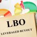 What Is a Leveraged Buyout?